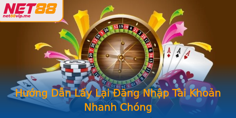 Hướng Dẫn Lấy Lại Đăng Nhập Tài Khoản Nhanh Chóng