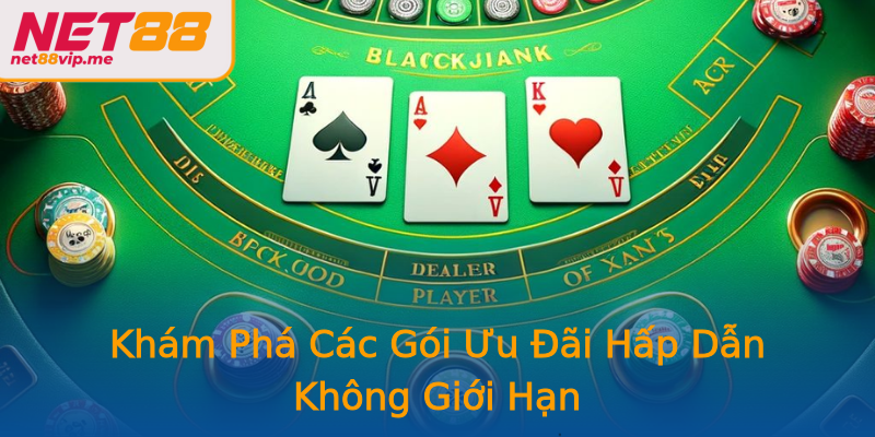 Khám Phá Các Gói Ưu Đãi Hấp Dẫn Không Giới Hạn