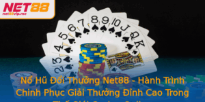 No Hu Oi Thuong Net88 Hanh Trinh Chinh Phuc Giai Thuong Inh Cao Trong The Gioi Casino Online