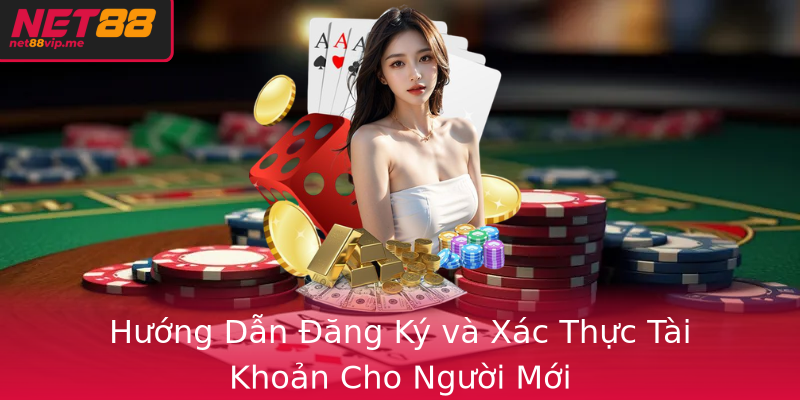 Huong Dan Ang Ky Va Xac Thuc Tai Khoan Cho Nguoi Moi