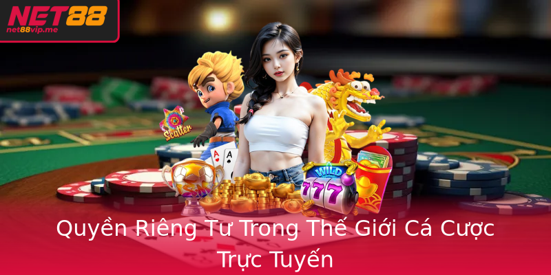 Quyen Rieng Tu Trong The Gioi Ca Cuoc Truc Tuyen